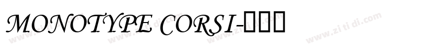 Monotype Corsi字体转换